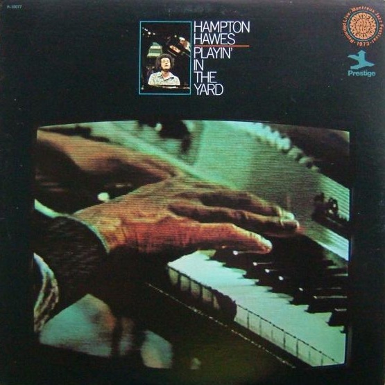 HAMPTON HAWES - Playin' in the Yard cover 