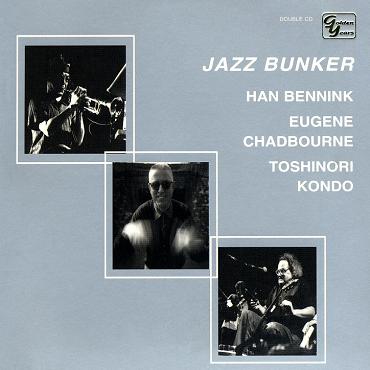 HAN BENNINK - Jazz Bunker cover 