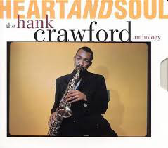 HANK CRAWFORD - Heart And Soul cover 