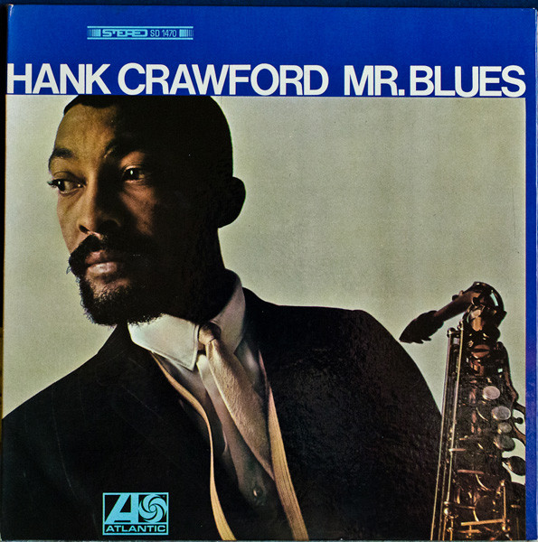 HANK CRAWFORD - Mr. Blues cover 