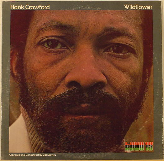 HANK CRAWFORD - Wildflower cover 