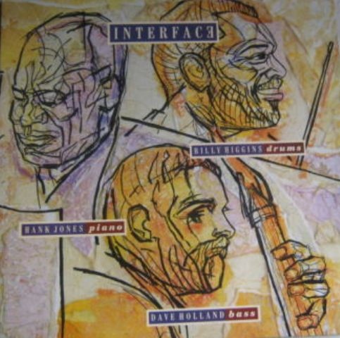 HANK JONES - Hank Jones & Dave Holland & Billy Higgins ‎: Interface cover 