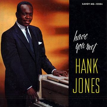 HANK JONES - Have You Met Hank Jones (aka Solo Piano) cover 