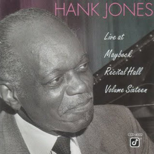 HANK JONES - Live at Maybeck Recital Hall, Volume Sixteen cover 
