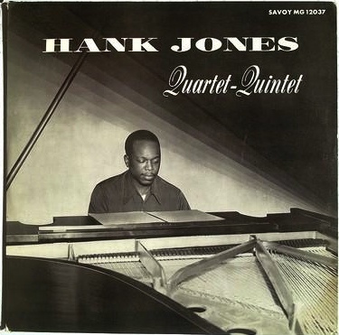 HANK JONES - The Hank Jones Quartet-Quintet cover 