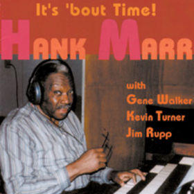 HANK MARR - It's 'Bout Time cover 