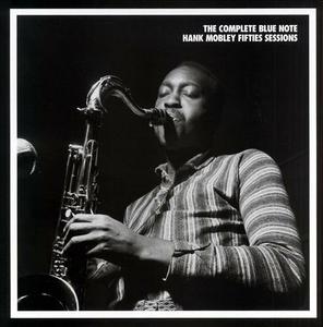 HANK MOBLEY - The Complete Blue Note Hank Mobley Fifties Sessions cover 