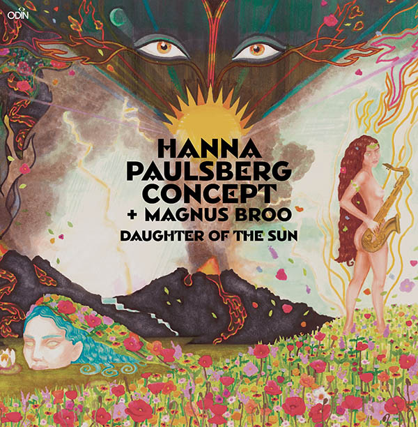 HANNA PAULSBERG - Hanna Paulsberg Concept & Magnus Broo ‎: Daughter Of The Sun cover 
