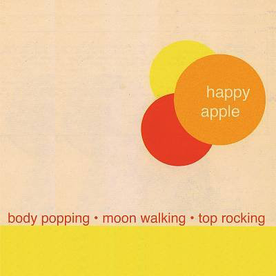 HAPPY APPLE - Body Popping Moon Walking Top Rocking cover 