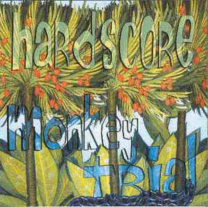 HARDSCORE - Monkey Trial cover 