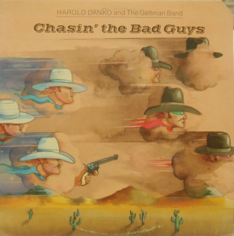HAROLD DANKO - Chasin' The Bad Guys (With The Geltman Band) cover 