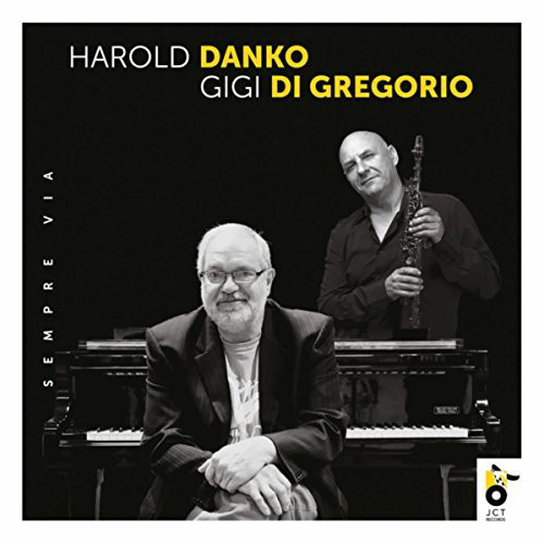 HAROLD DANKO - Harold Danko, Gigi di Gregorio : Sempre Via cover 