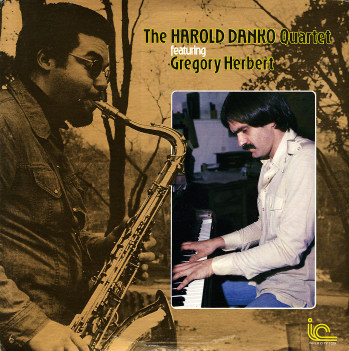 HAROLD DANKO - The Harold Danko Quartet Featuring Gregory Herbert cover 