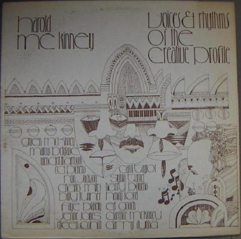 HAROLD MCKINNEY - Voices And Rhythms Of The Creative Profile cover 