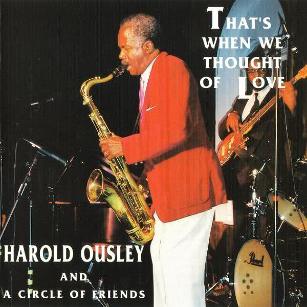 HAROLD OUSLEY - That's When We Thought Of Love cover 