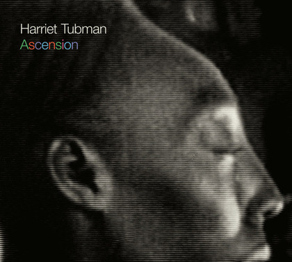 HARRIET TUBMAN - Ascension cover 