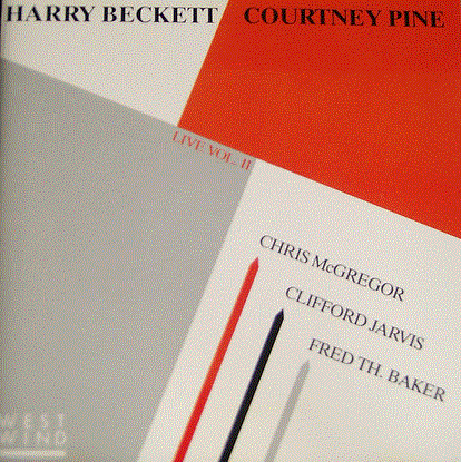 HARRY BECKETT - Harry Beckett, Courtney Pine ‎: Live Vol.2 cover 