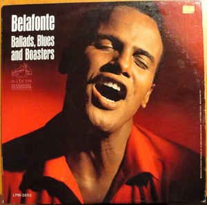 HARRY BELAFONTE - Ballads, Blues And Boasters cover 