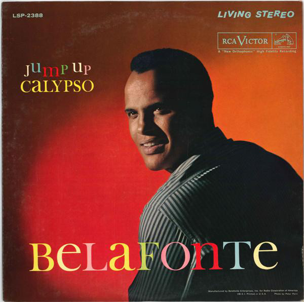 HARRY BELAFONTE - Jump Up Calypso cover 
