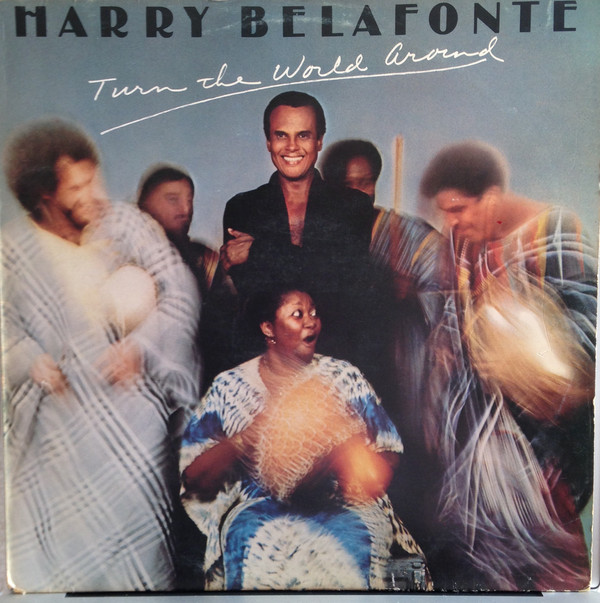 HARRY BELAFONTE - Turn The World Around cover 