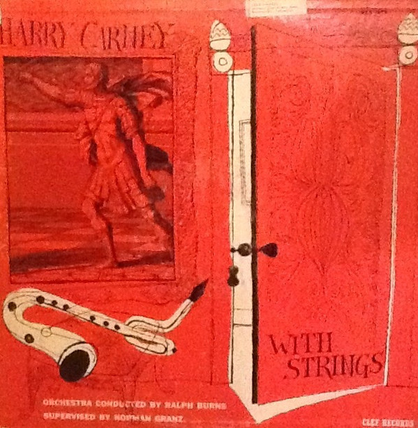 HARRY CARNEY - Harry Carney with Strings cover 