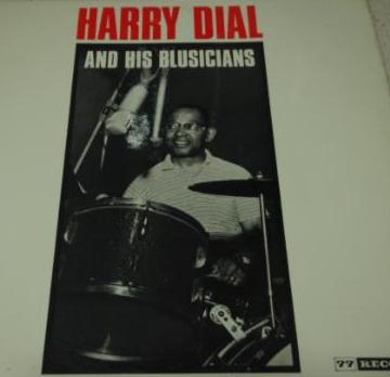HARRY DIAL - Harry Dial And His Blusicians cover 