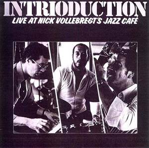 HARRY HAPPEL - Introduction: Live  at the Nick Vollebregt’s Jazz Cafe cover 