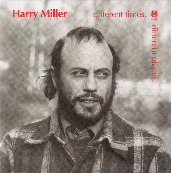 HARRY MILLER - Different Times, Different Places cover 