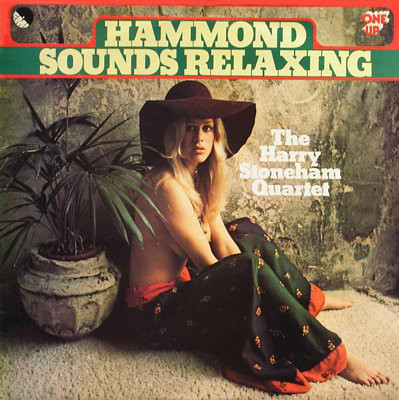 HARRY STONEHAM - The Harry Stoneham Quartet ‎: Hammond Sounds Relaxing cover 