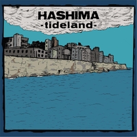 HASHIMA - Tideland cover 
