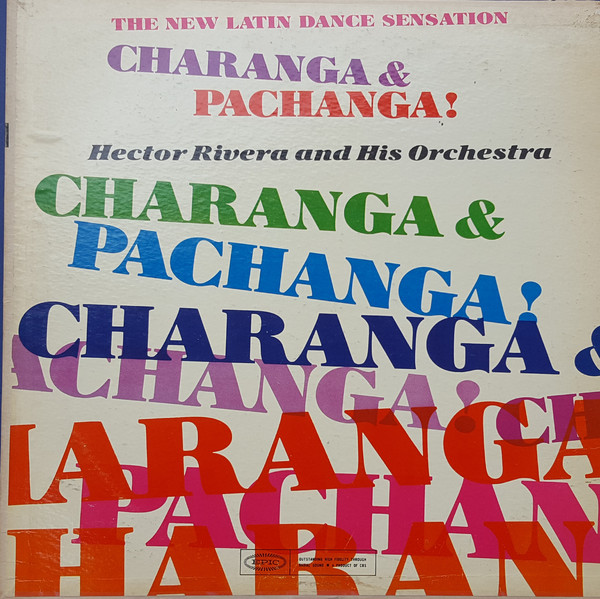 HECTOR RIVERA - The New Latin Dance Sensation Charanga & Pachanga! cover 