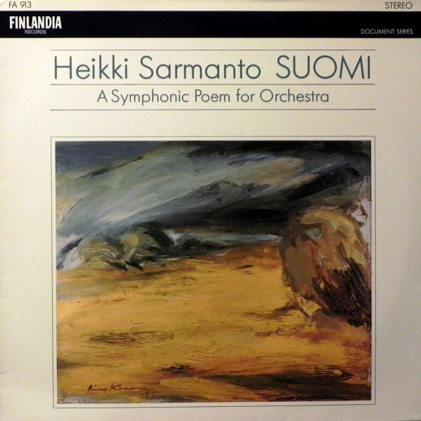 HEIKKI SARMANTO - Suomi - A Symphonic Poem For Orchestra cover 