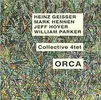 HEINZ GEISSER - Collective 4tet ‎: Orca cover 