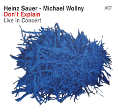 HEINZ SAUER - Don't Explain - Live in Concert (with Michael Wollny) cover 