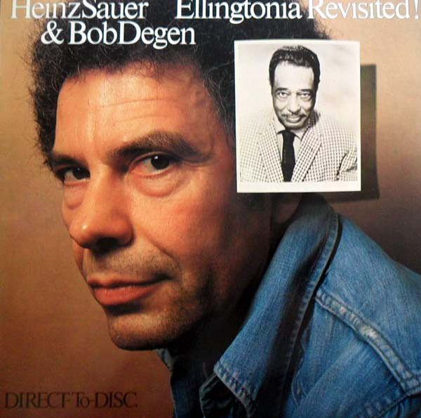 HEINZ SAUER - Heinz Sauer & Bob Degen ‎: Ellingtonia Revisited! cover 