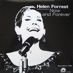 HELEN FORREST - Now And Forever cover 