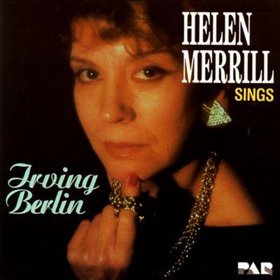 HELEN MERRILL - Helen Merrill Sings Irving Berlin cover 