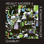 HELMUT KAGERER - Gamblin' cover 
