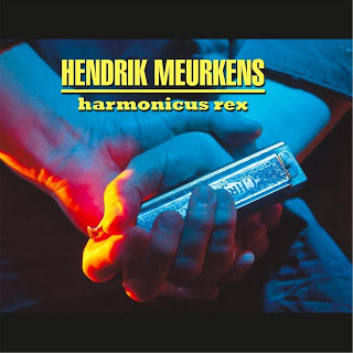 HENDRIK MEURKENS - Harmonicus Rex cover 