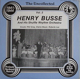 HENRY BUSSE - Uncollected II : 1941-1944 cover 