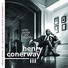 HENRY CONERWAY III - With Pride For Dignity cover 