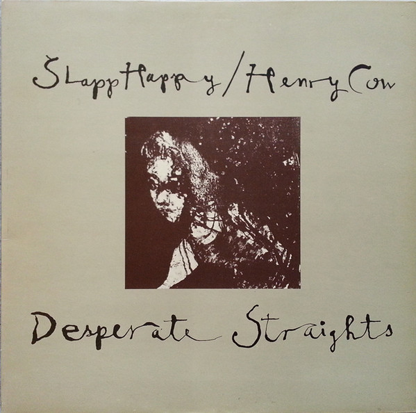 HENRY COW - Desperate Straights cover 
