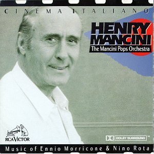 HENRY MANCINI - Cinema Italiano: Music of Ennio Morricone & Nino Rota cover 