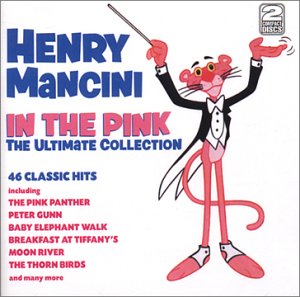 HENRY MANCINI - In the Pink: The Ultimate Collection cover 