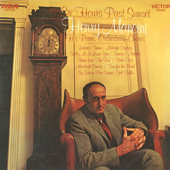 HENRY MANCINI - Six Hours Past Sunset cover 