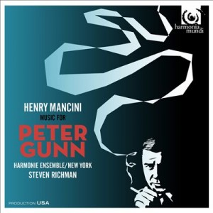 HENRY MANCINI - Steven Richman,Harmonie Ensemble/New York: Music For Peter Gunn cover 