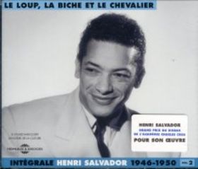 HENRY SALVADOR - Intégrale, Volume 2: 1946-1950 : Le Loup, la Biche et le Chevalier cover 