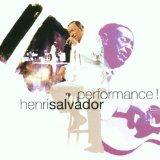 HENRY SALVADOR - Performance ! cover 