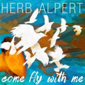 HERB ALPERT - Come Fly with Me cover 