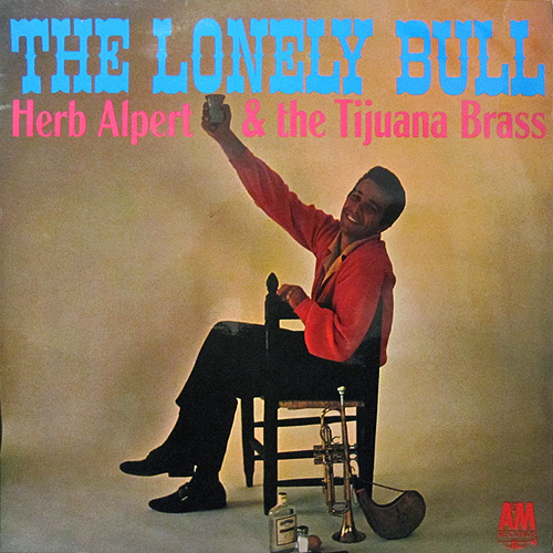 HERB ALPERT - The Lonely Bull cover 